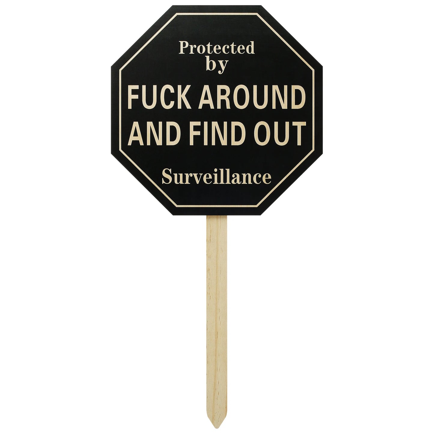 Yard Sign with Stake Fuck around and Find Out Wooden Yard Logo Sign Durable Funny Prank Signs Reusable Front Door Decoration